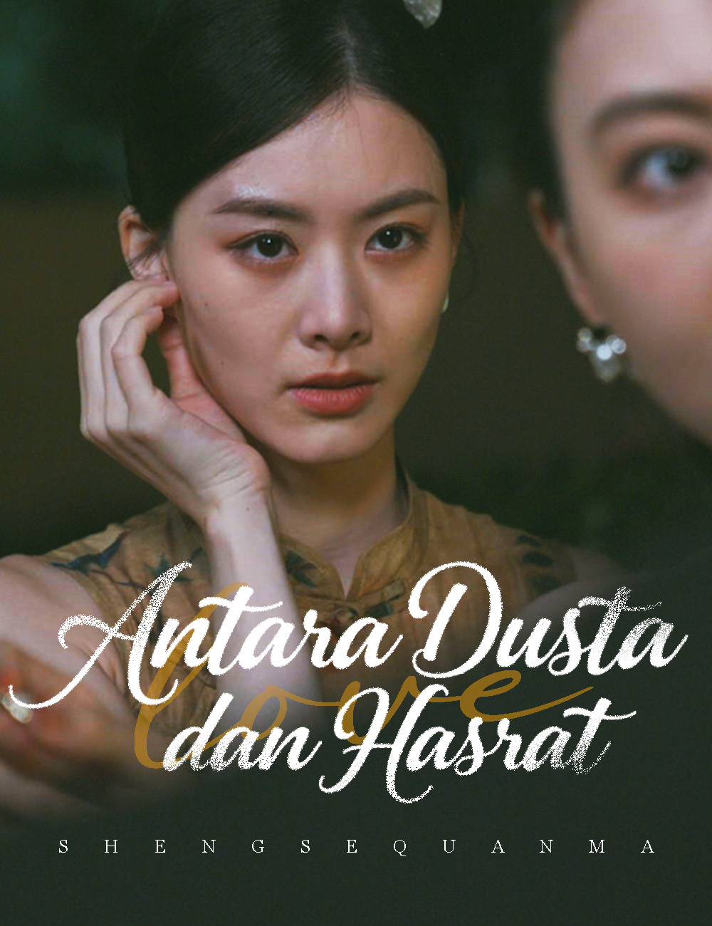 Poster Antara Dusta dan Hasrat