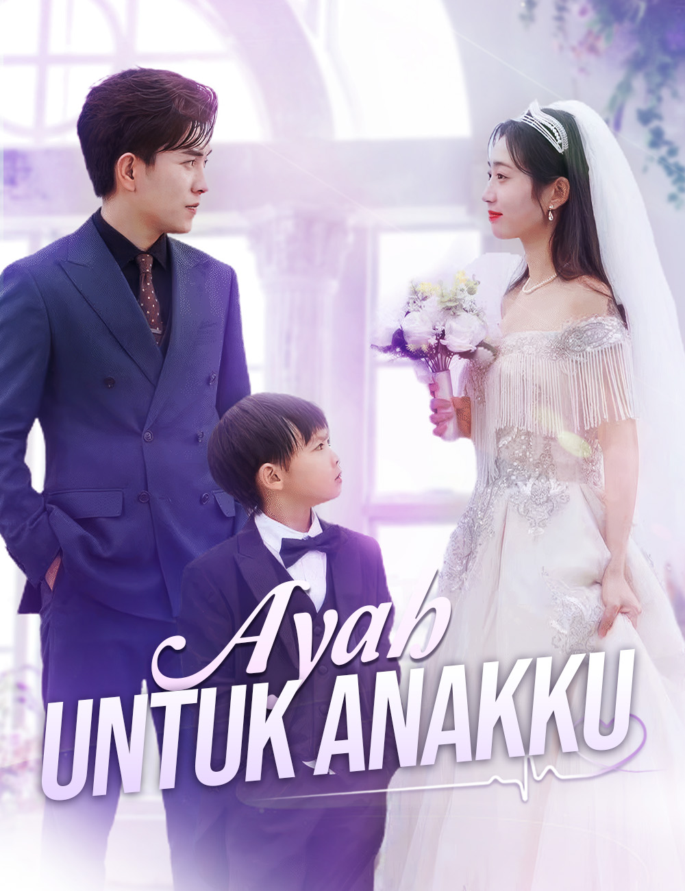 Poster Ayah Untuk Anakku