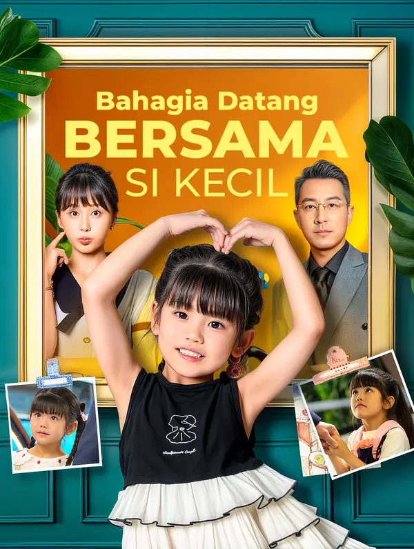 Poster Bahagia Datang Bersama Si Kecil