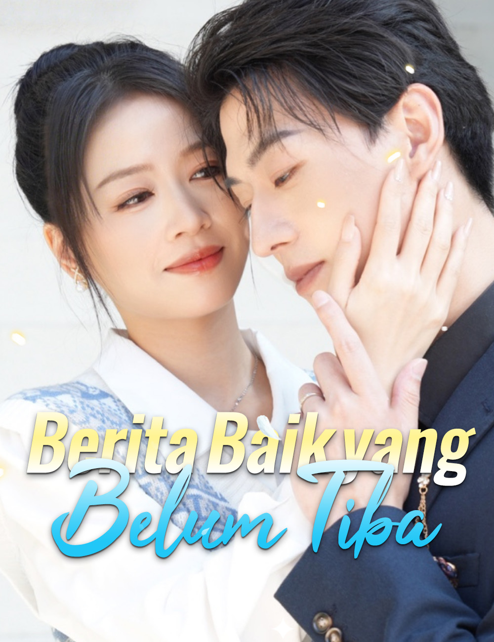 Poster Berita Baik yang Belum Tiba