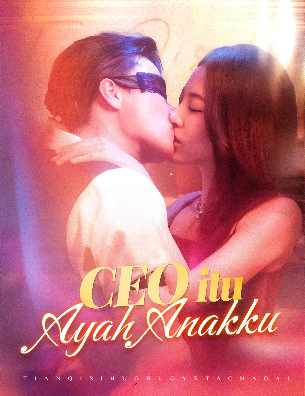 Poster CEO itu Ayah Anakku