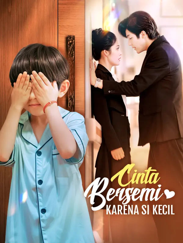 Poster Cinta Bersemi Karena Si Kecil