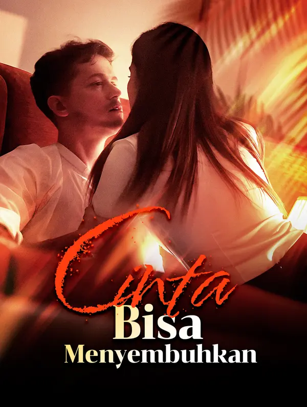 Poster Cinta Bisa Menyembuhkan