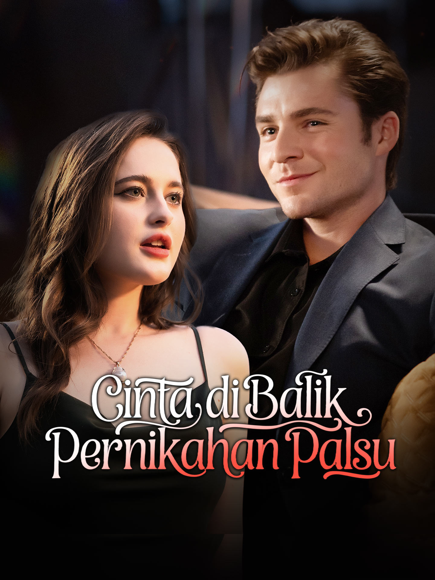Poster Cinta di Balik Pernikahan Palsu