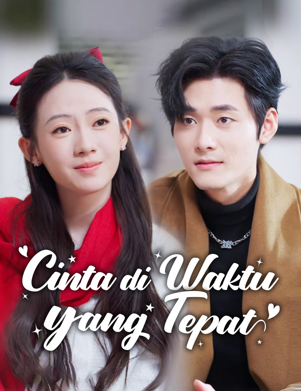 Poster Cinta di Waktu yang Tepat