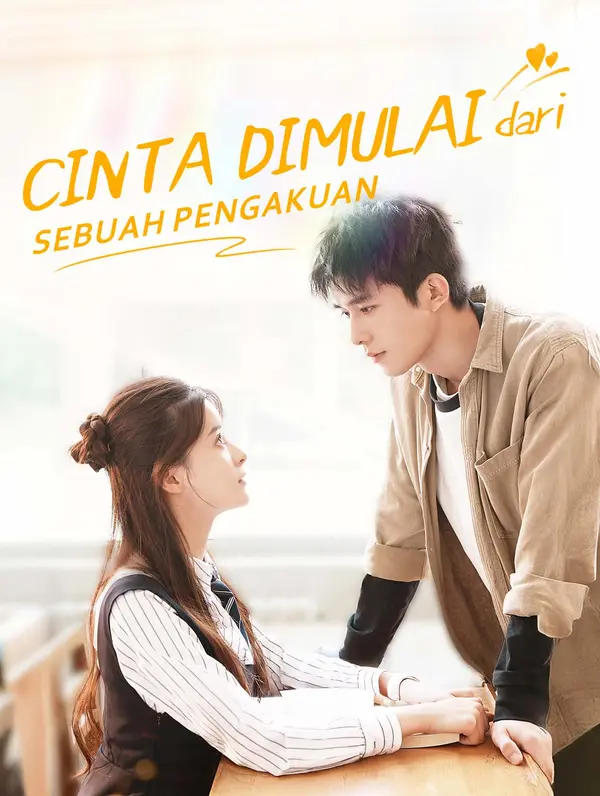 Poster Cinta Dimulai dari Sebuah Pengakuan