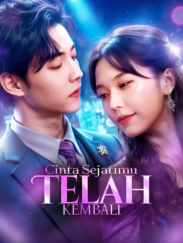Poster Cinta Sejatimu Telah Kembali