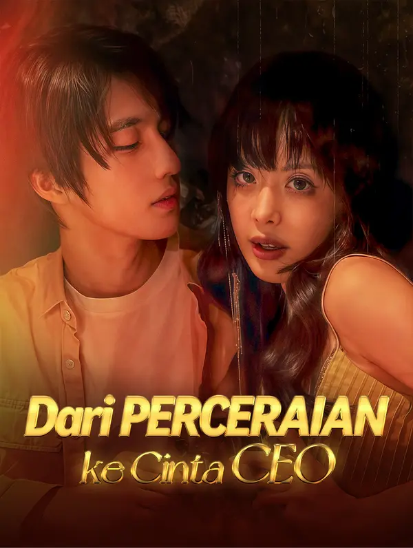 Poster Dari Perceraianke Cinta CEO
