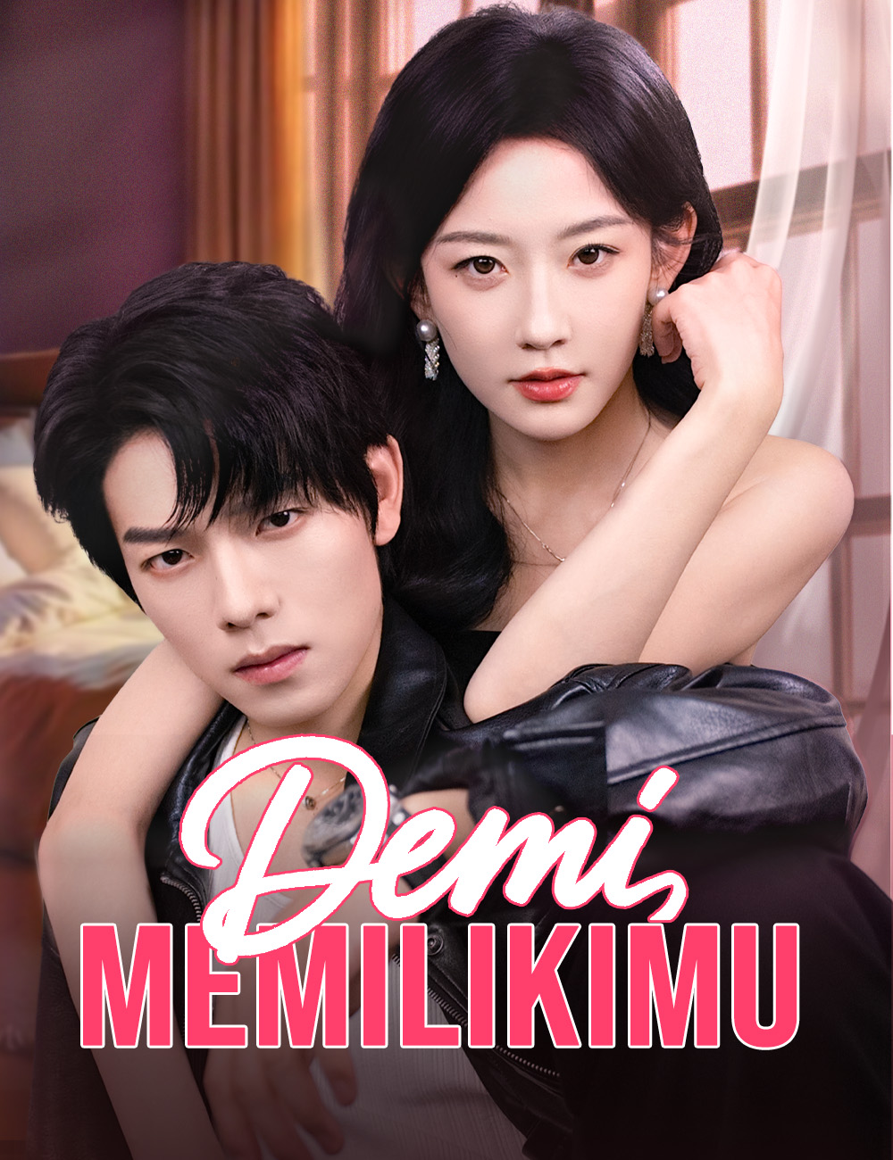 Poster Demi Memilikimu