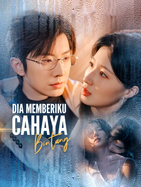 Poster Dia Memberiku Cahaya Bintang