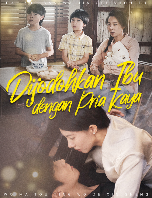 Poster Dijodohkan Ibu dengan Pria Kaya