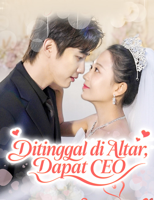Poster Ditinggal di Altar, Dapat CEO