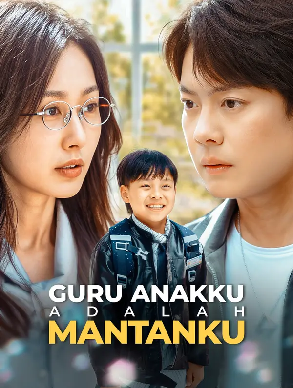 Poster Guru Anakku adalah Mantanku