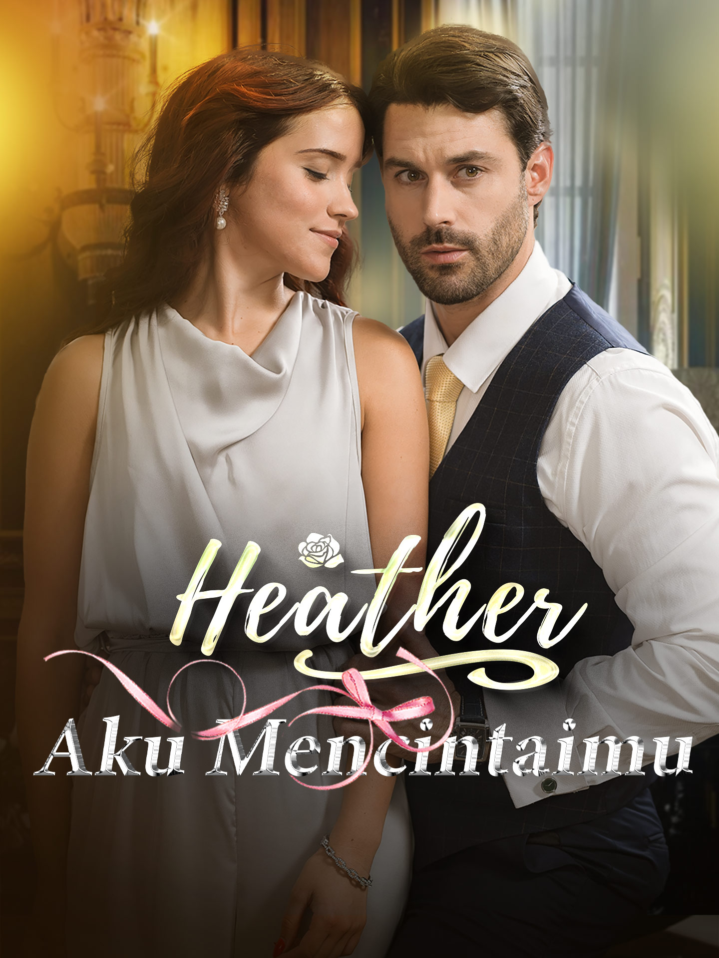 Poster Heather, Aku Mencintaimu