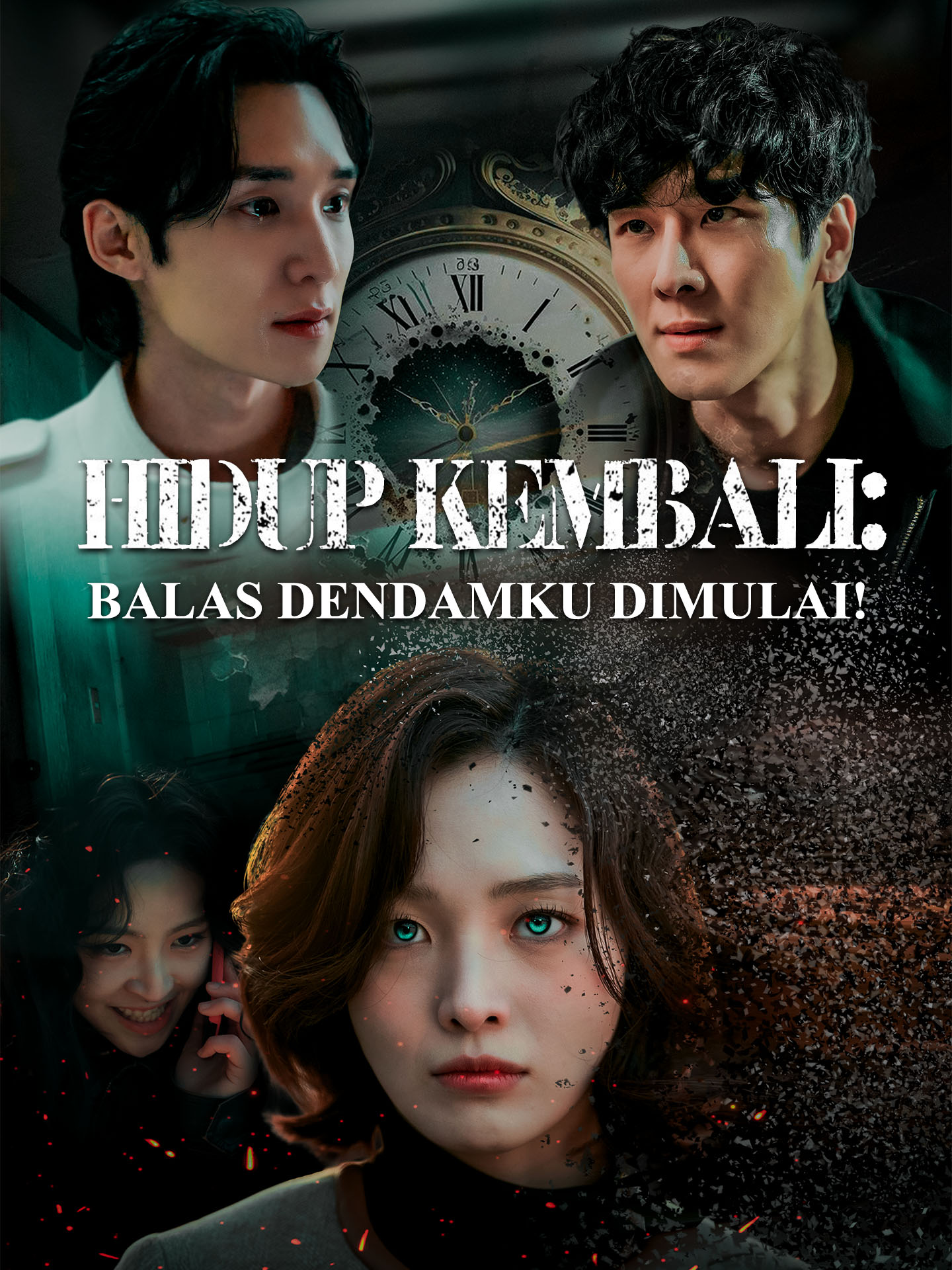 Poster Hidup Kembali: Balas Dendamku Dimulai!