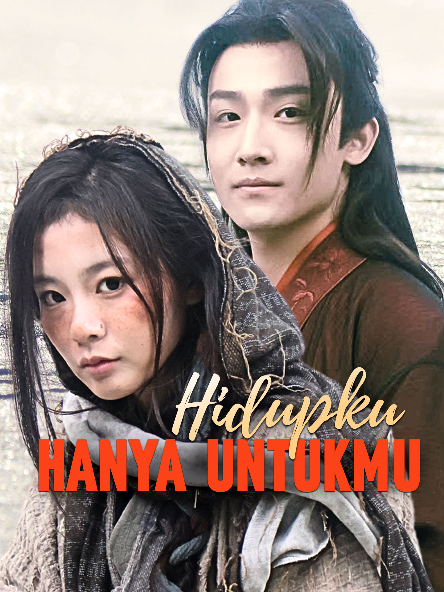 Poster Hidupku Hanya Untukmu