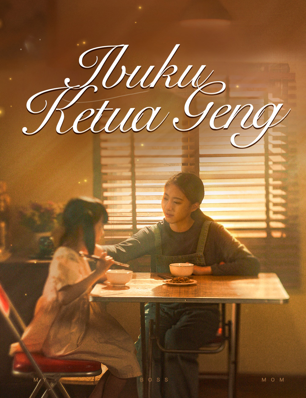 Poster Ibuku Ketua Geng