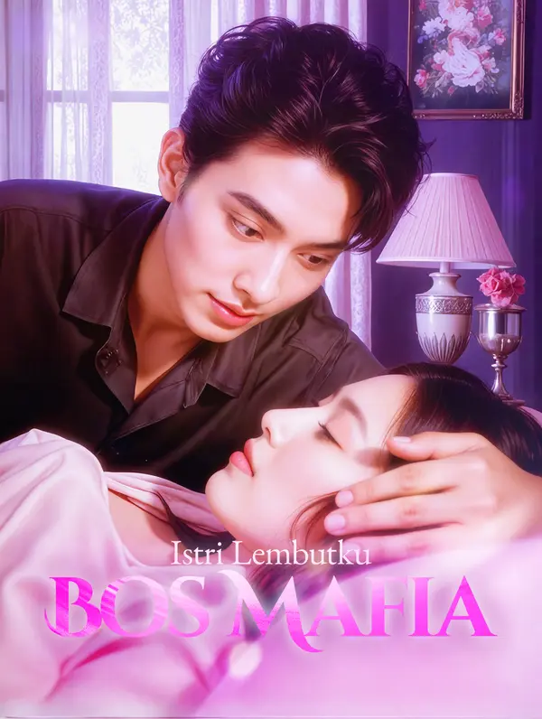 Poster Istri Lembutku Bos Mafia