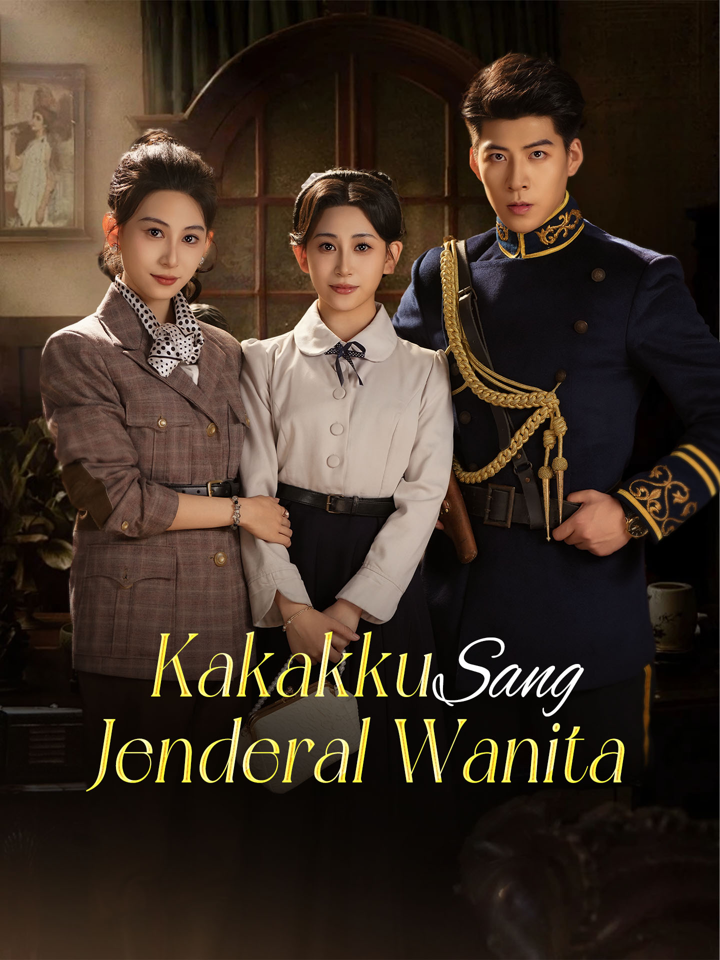 Poster Kakakku Sang Jenderal Wanita