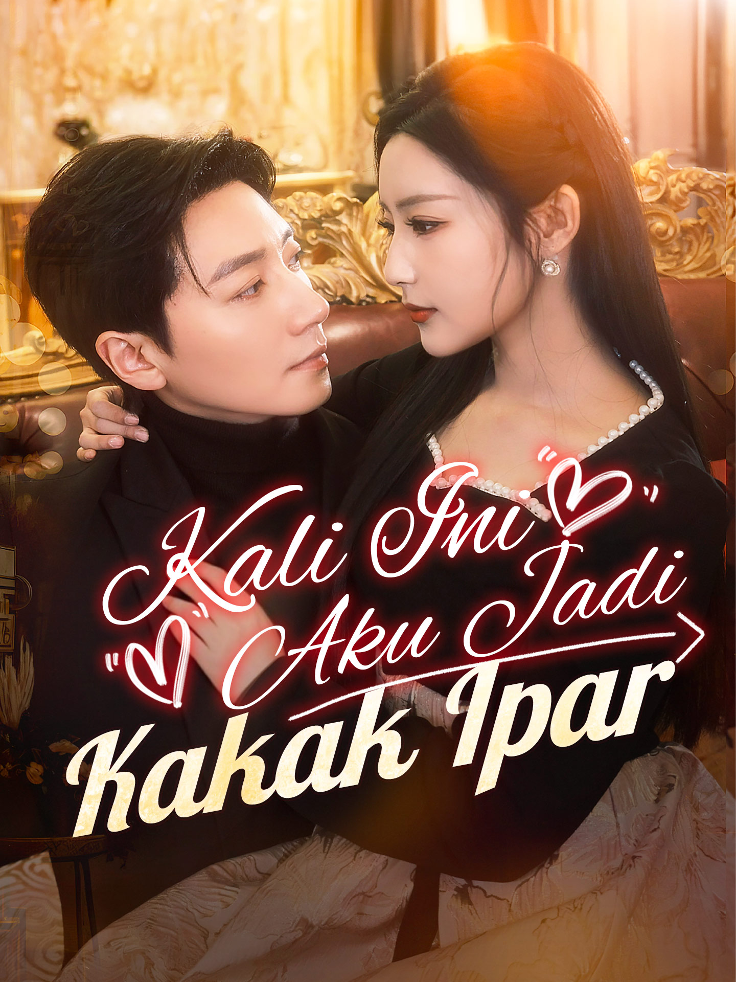 Poster Kali Ini Aku Jadi Kakak Ipar