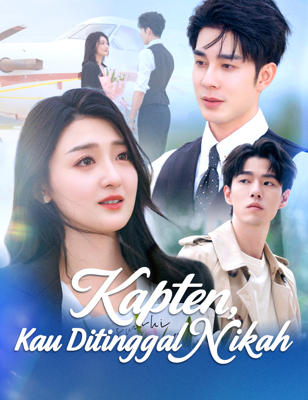 Poster Kapten, Kau Ditinggal Nikah