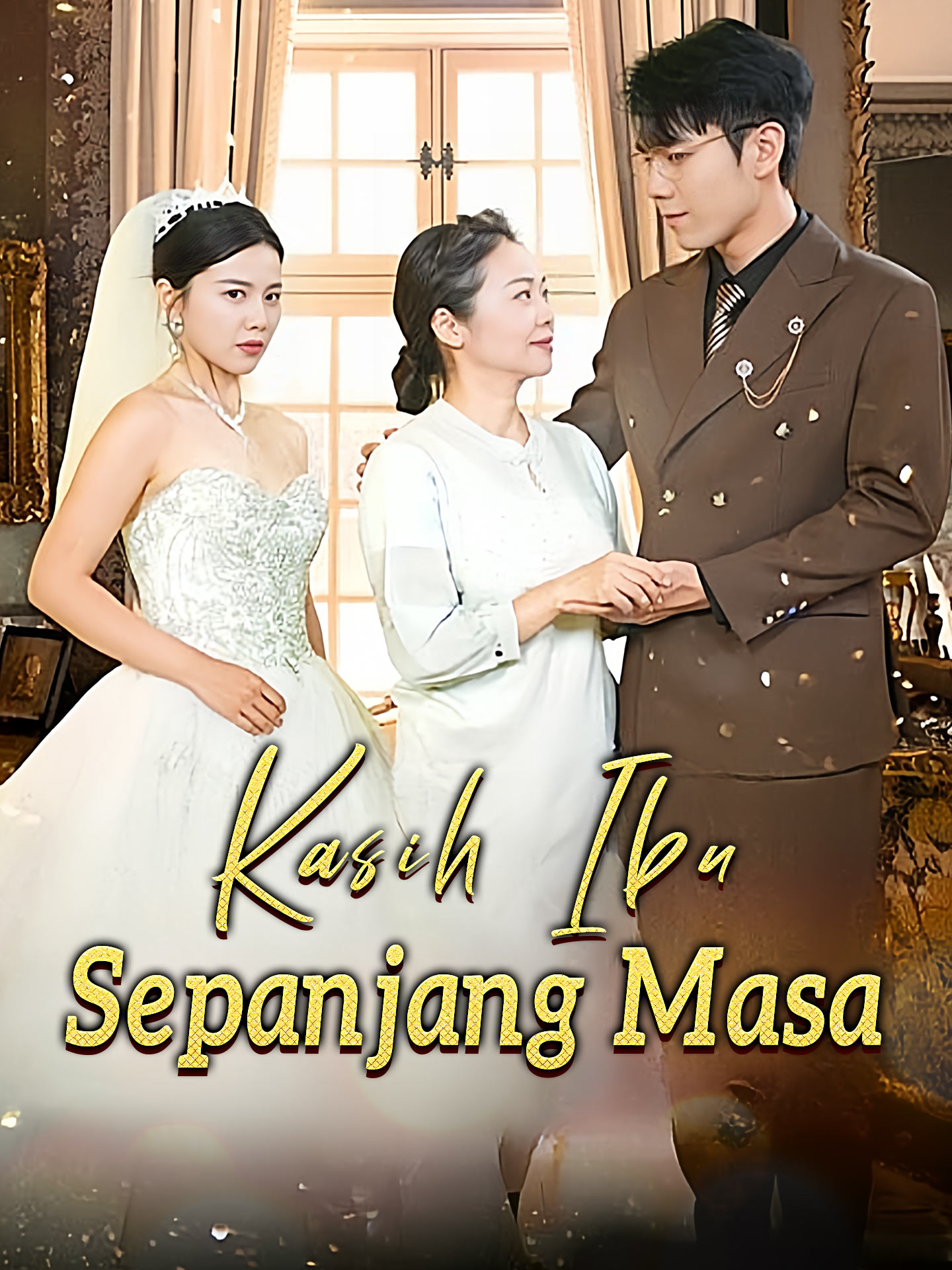 Poster Kasih Ibu Sepanjang Masa