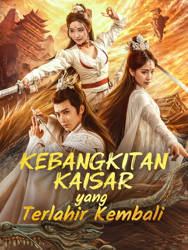 Poster Kebangkitan Kaisar yang Terlahir Kembali
