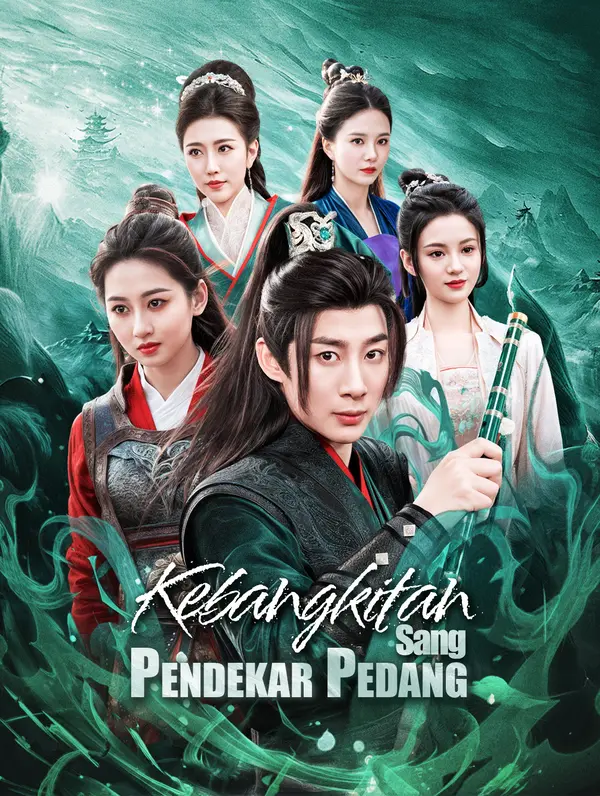 Poster Kebangkitan Sang Pendekar Pedang