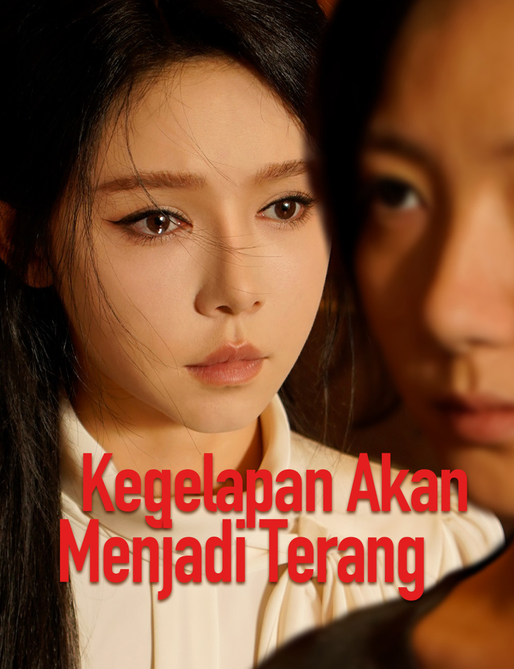 Poster Kegelapan Akan Menjadi Terang