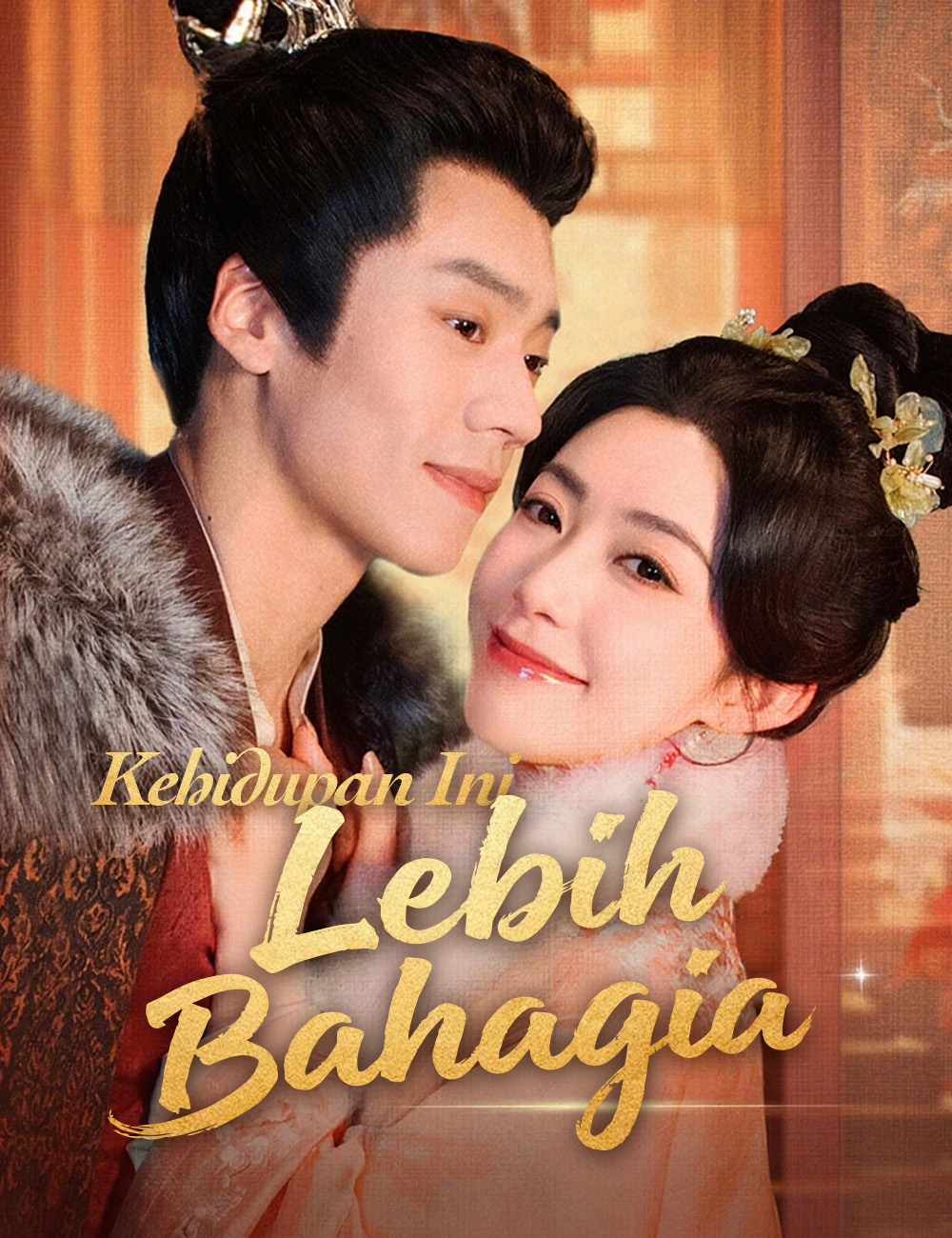 Poster Kehidupan Ini Lebih Bahagia