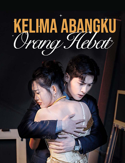 Poster Kelima Abangku Orang Hebat