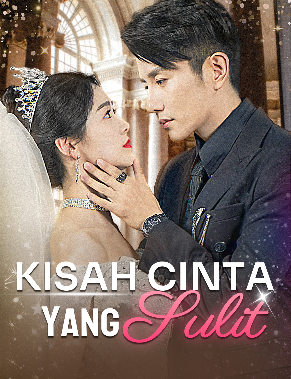 Poster Kisah Cinta Yang Sulit