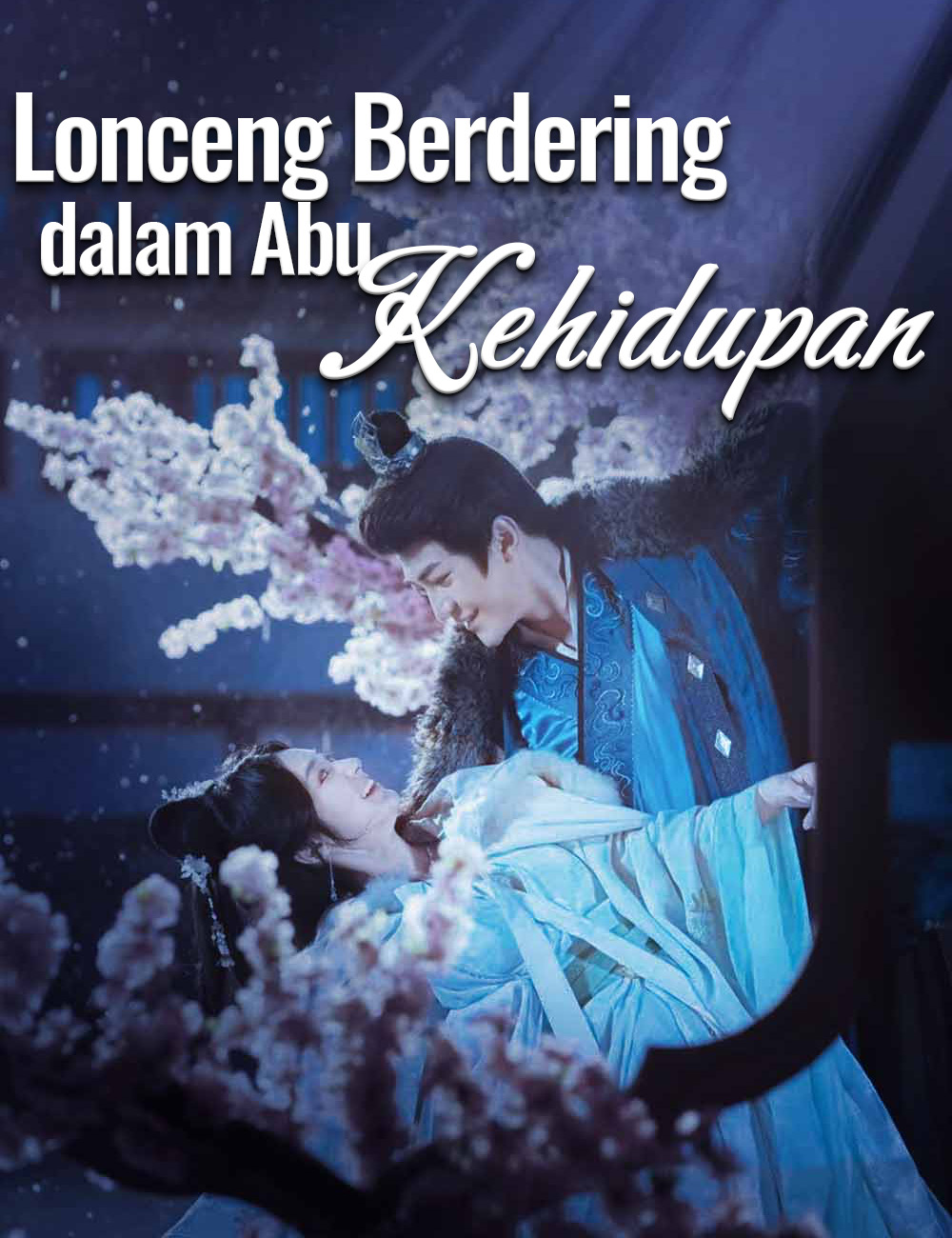 Poster Lonceng Berdering dalam Abu Kehidupan
