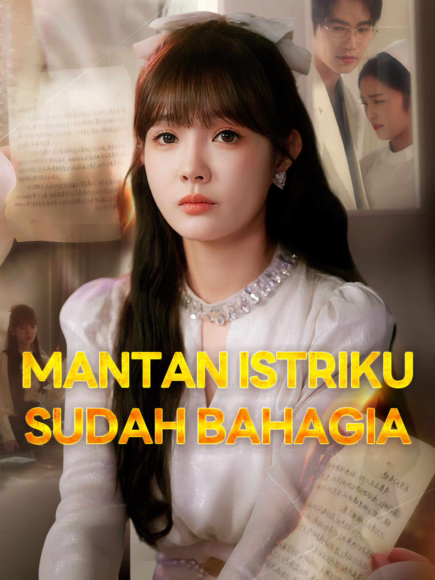 Poster Mantan Istriku Sudah Bahagia