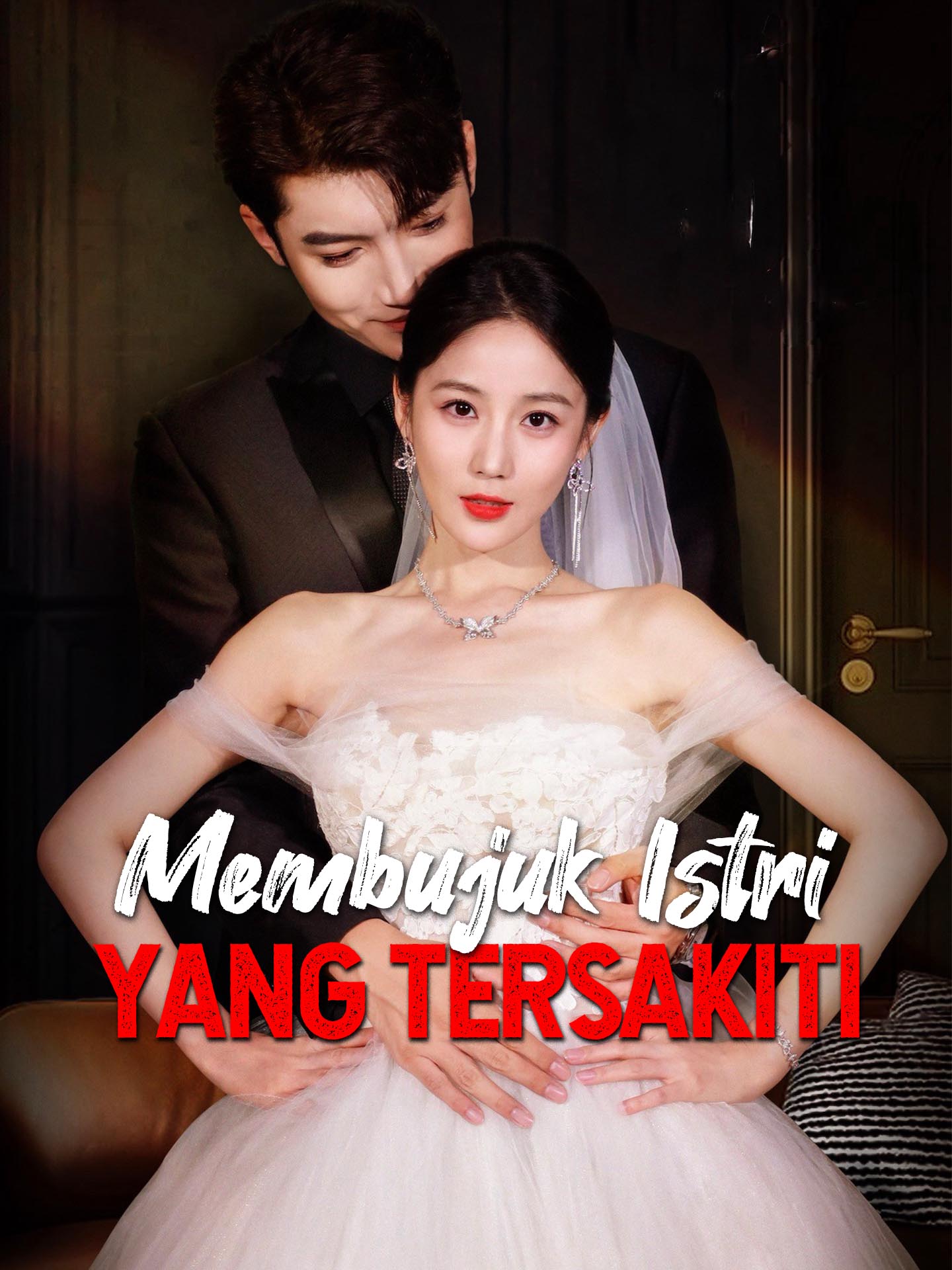 Poster Membujuk Istri yang Tersakiti