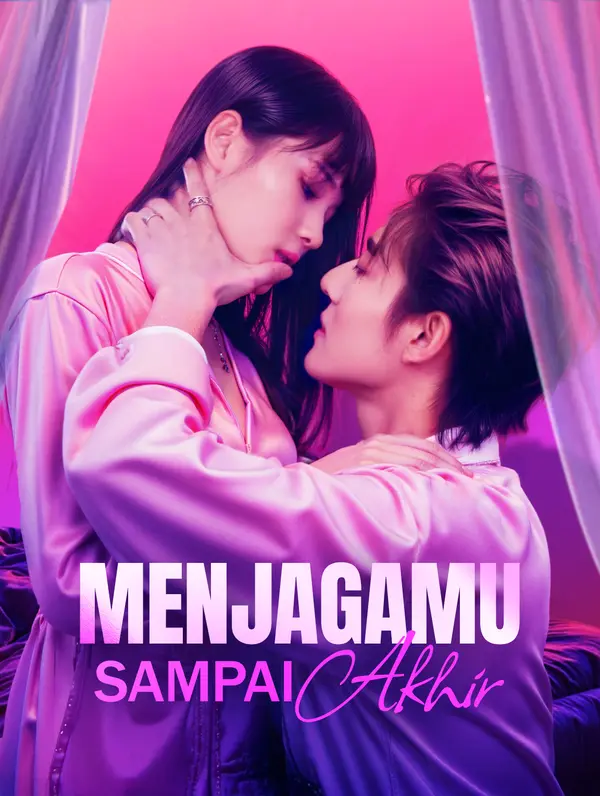 Poster Menjagamu Sampai Akhir