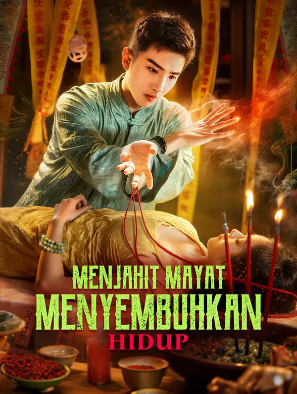 Poster Menjahit Mayat Menyembuhkan Hidup