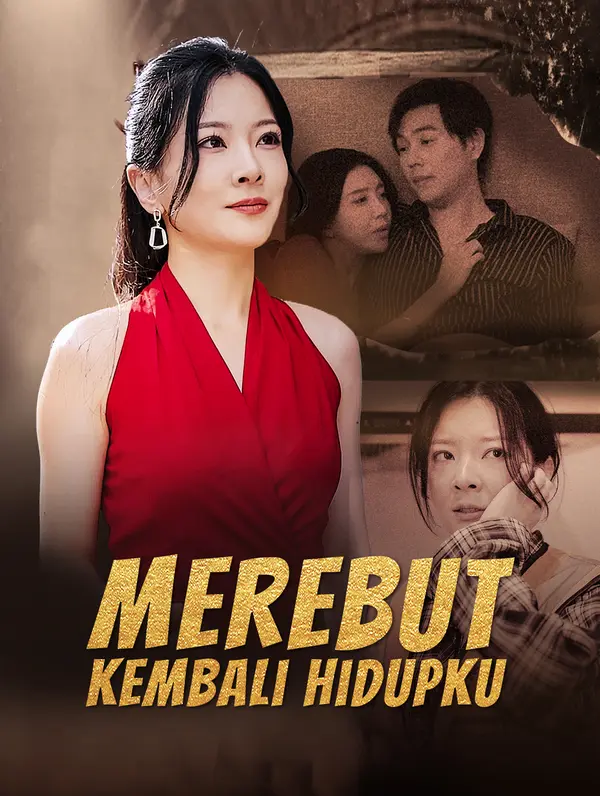 Poster Merebut Kembali Hidupku