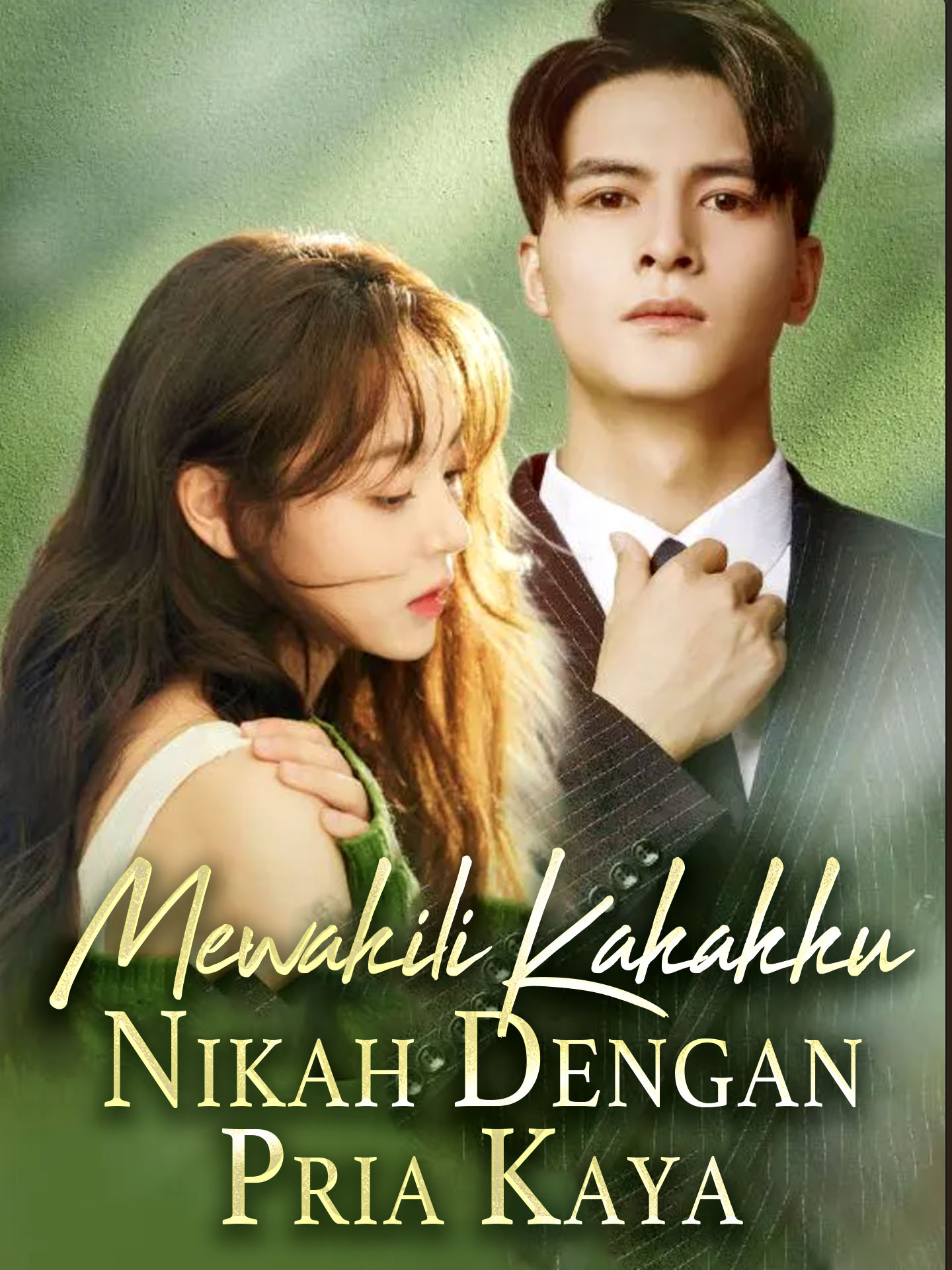 Poster Mewakili Kakakku Nikah Dengan Pria Kaya