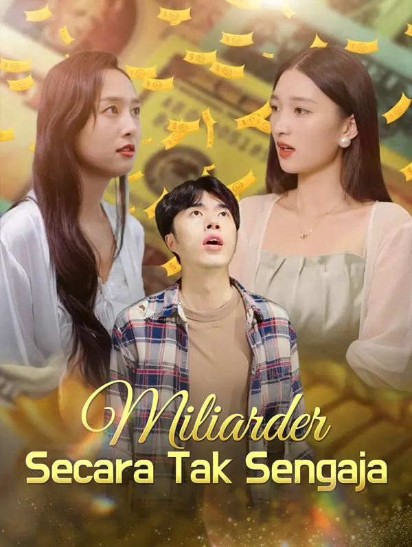 Poster Miliarder Secara Tak Sengaja