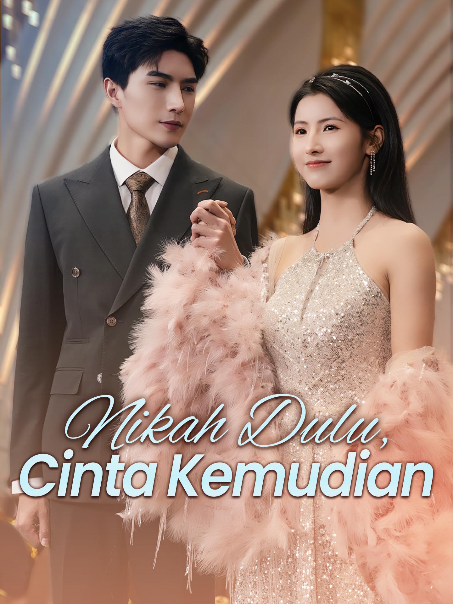 Poster Nikah Dulu, Cinta Kemudian