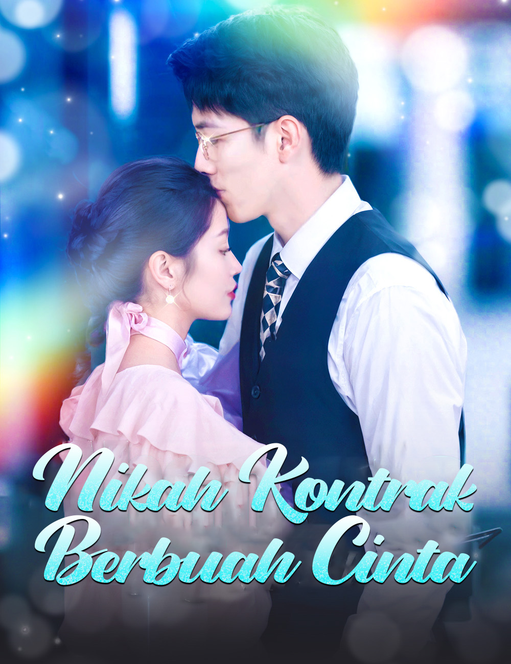 Poster Nikah Kontrak Berbuah Cinta