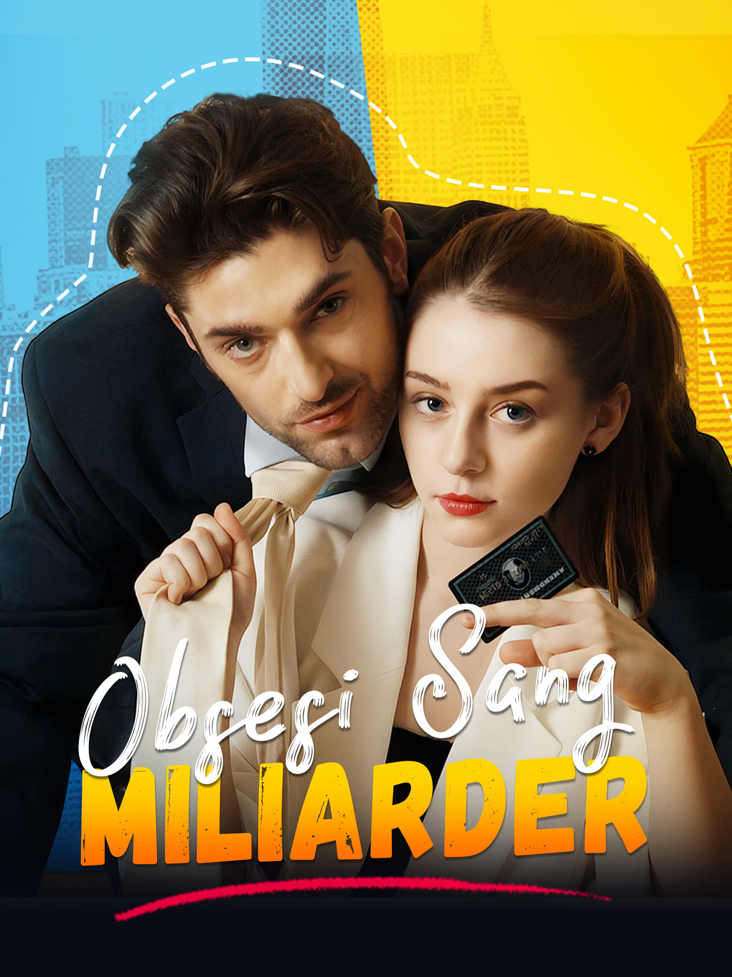 Poster Obsesi Sang Miliarder