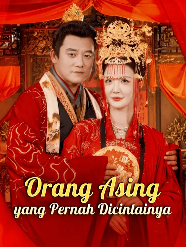 Poster Orang Asing yang Pernah Dicintainya