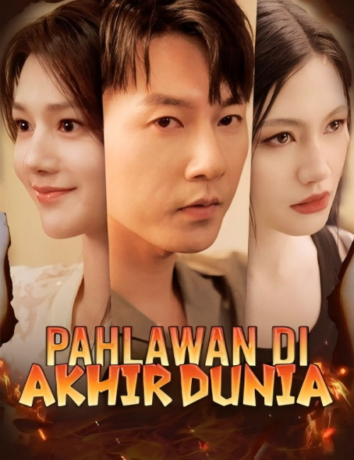 Poster Pahlawan di Akhir Dunia
