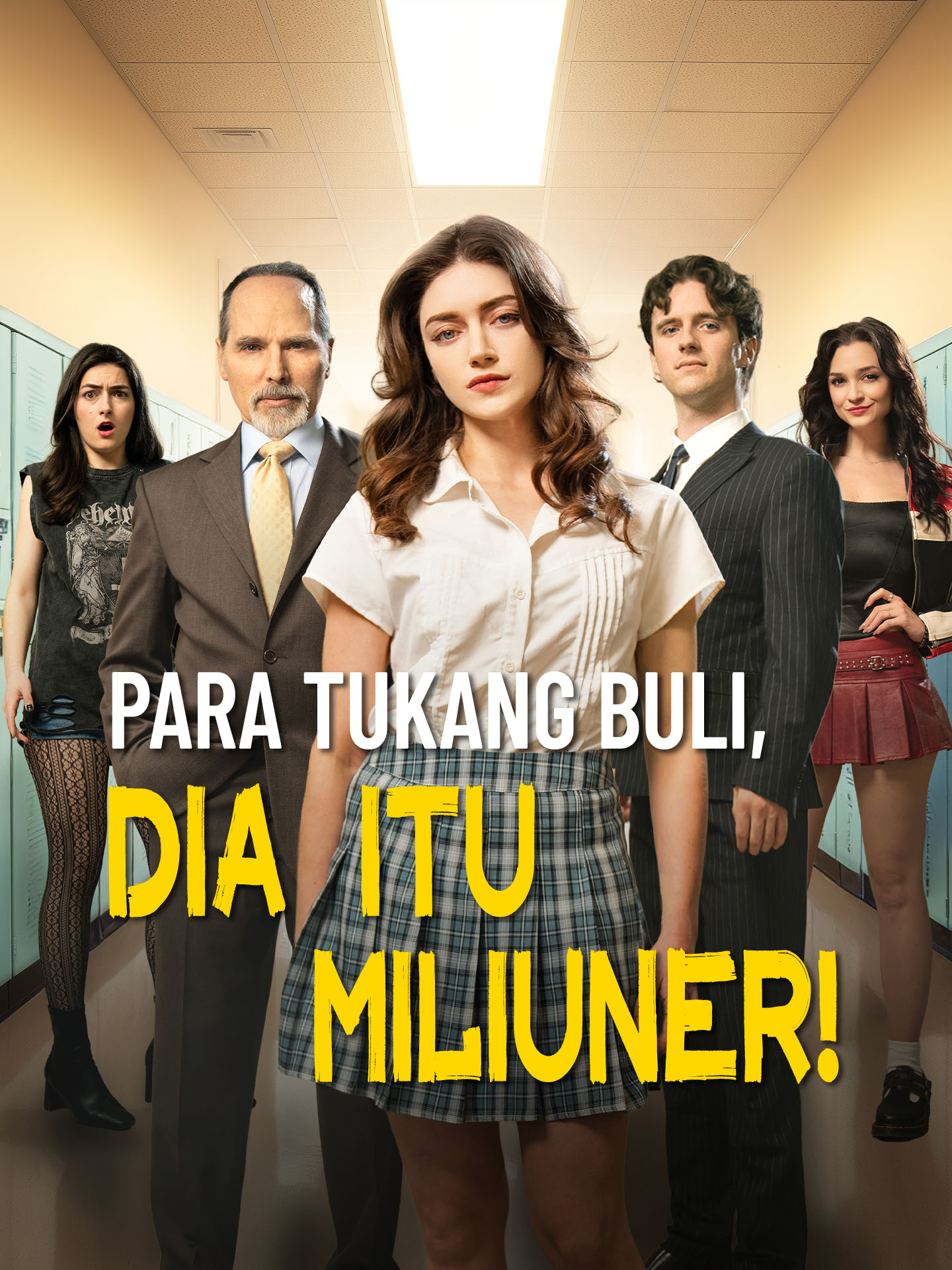 Poster Para Tukang Buli, Dia itu Miliuner!