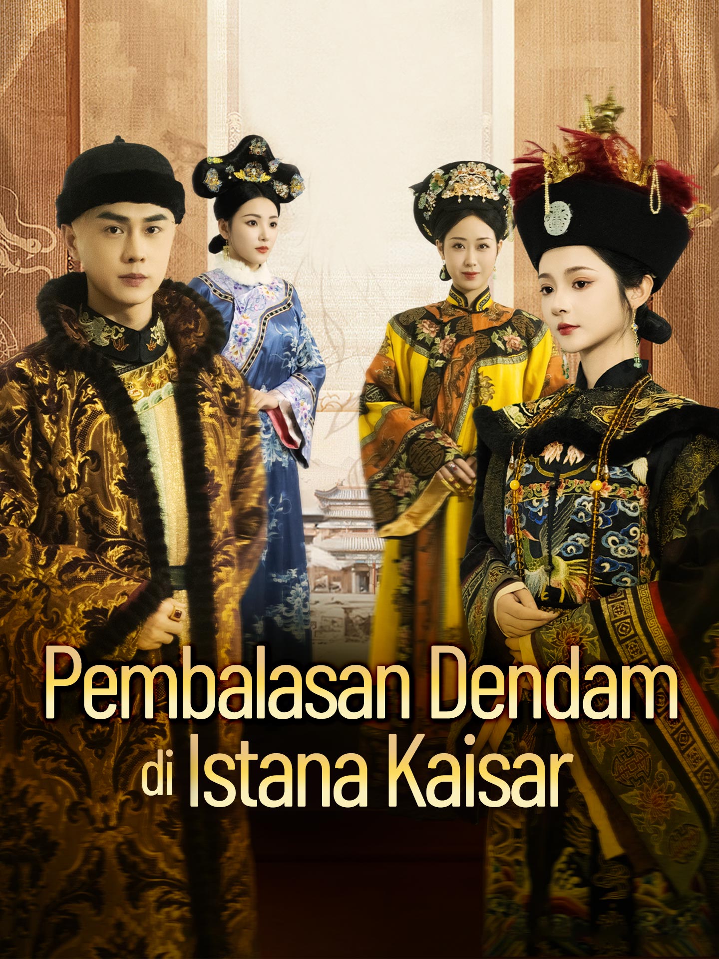 Poster Pembalasan Dendam di Istana Kaisar