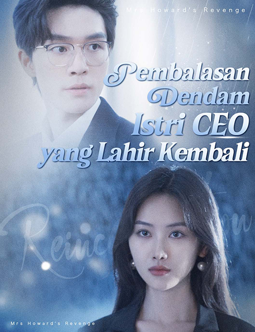 Poster Pembalasan Dendam Istri CEO yang Lahir Kembali