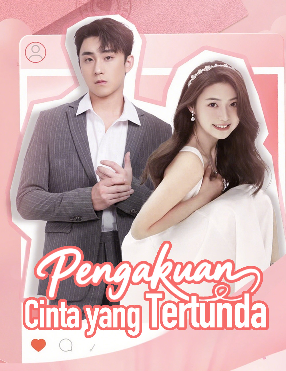 Poster Pengakuan Cinta yang Tertunda