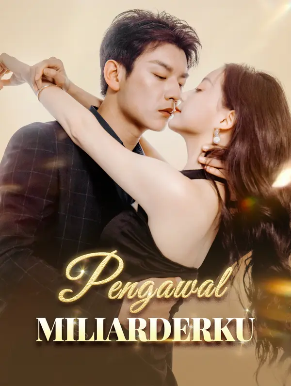 Poster Pengawal Miliarderku